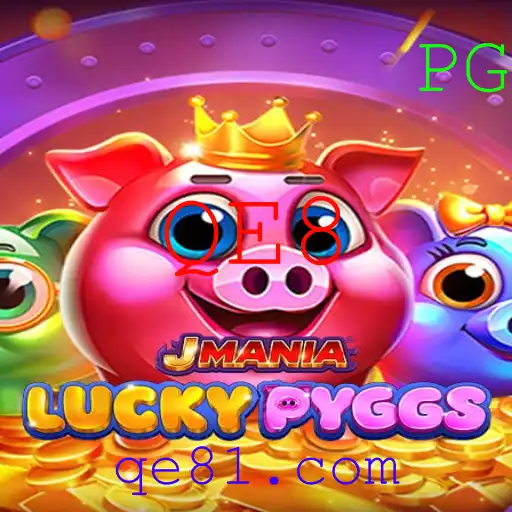 Descubra o Mundo Fascinante de JManiaLuckyPyggs e a Palavra-Chave Oculta 'QE8'