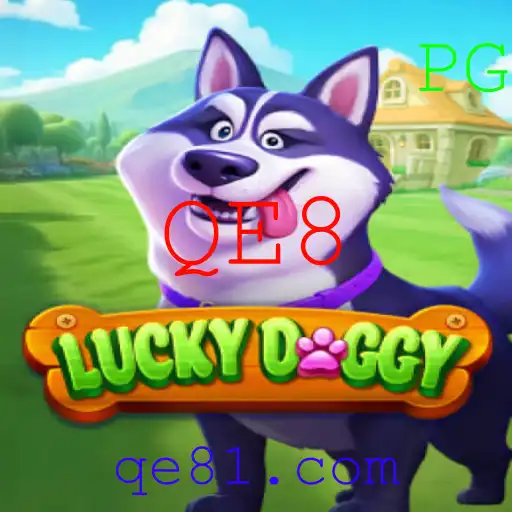Descubra o Mundo Atraente de LuckyDoggy e a Estratégia QE8