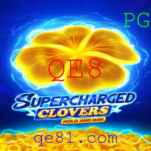 Explorando o Intrigante Jogo SchargedClovers e o Impacto da Palavra-Chave QE8